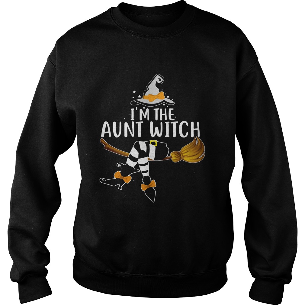 Im the aunt witch Sweatshirt