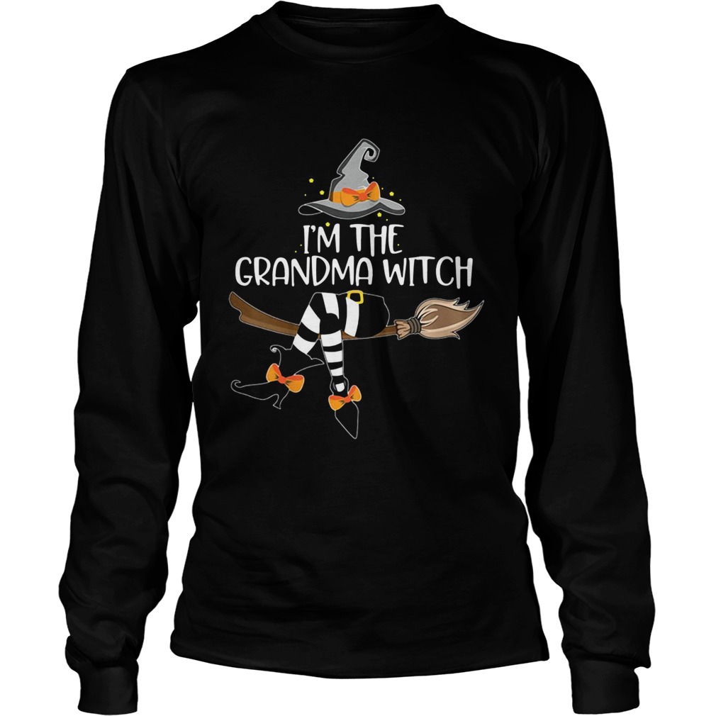 Im the grandma witch LongSleeve