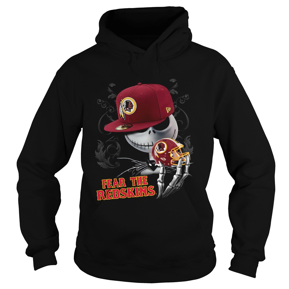 Jack Skelington Fear The Redskins Shirt Hoodie