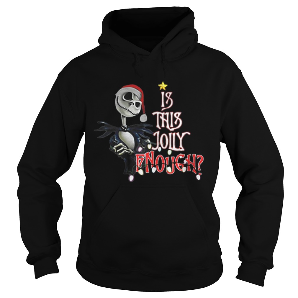 Jack Skellington Santa Is This Jolly Enough Hoodie