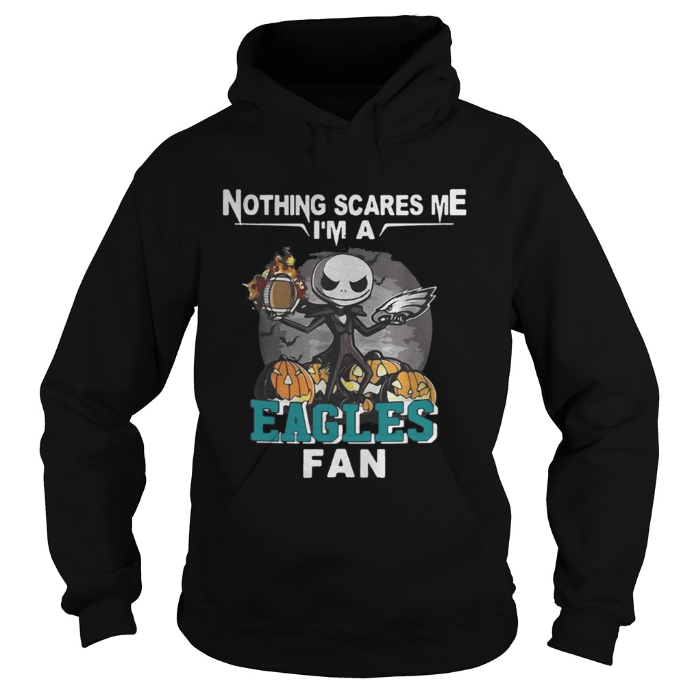 Jack Skellington nothing scares me Im a Hoodie