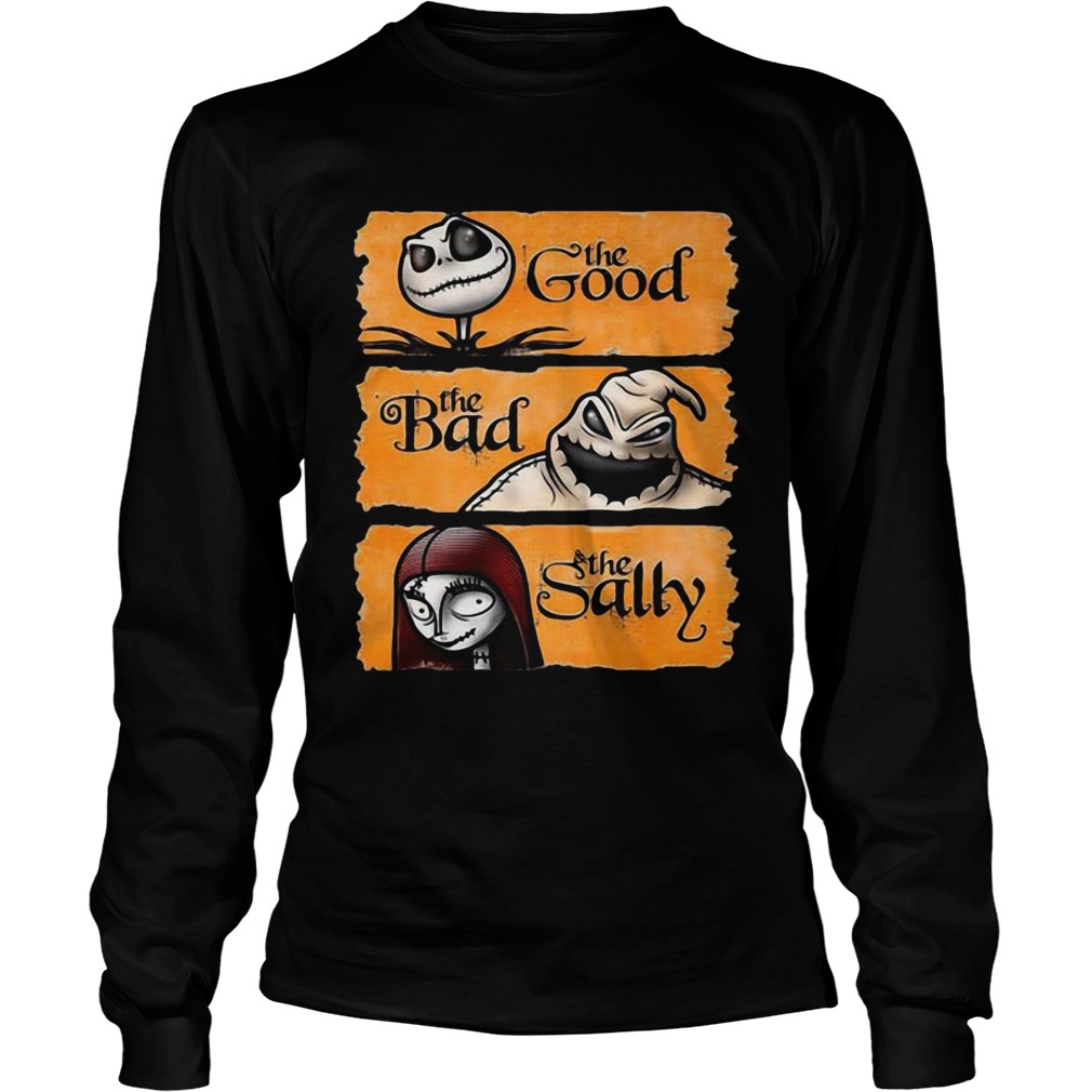 Jack Skellington the good oogie boogie the bad the sally LongSleeve