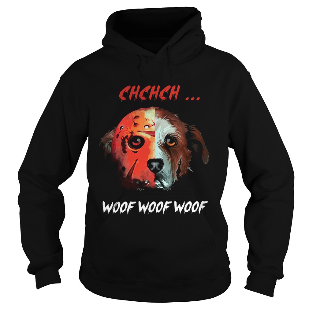 Jason Voorhees dog chchch woof Hoodie