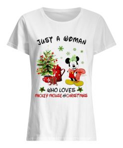 Just a woman who loves Mickey Mouse and Christmas  Classic Women's T-shirt