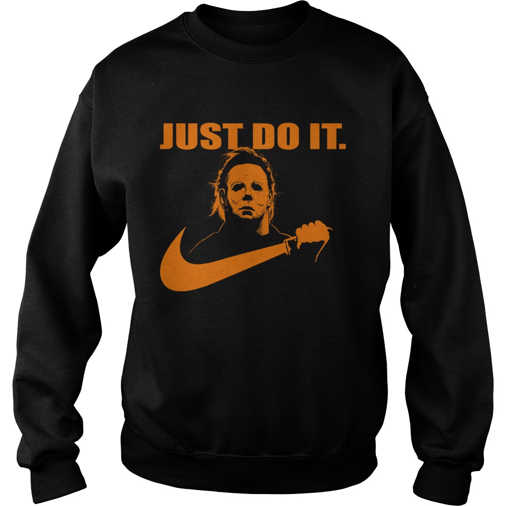 Michael Myers Just do it Nike Halloween Sweatshirt