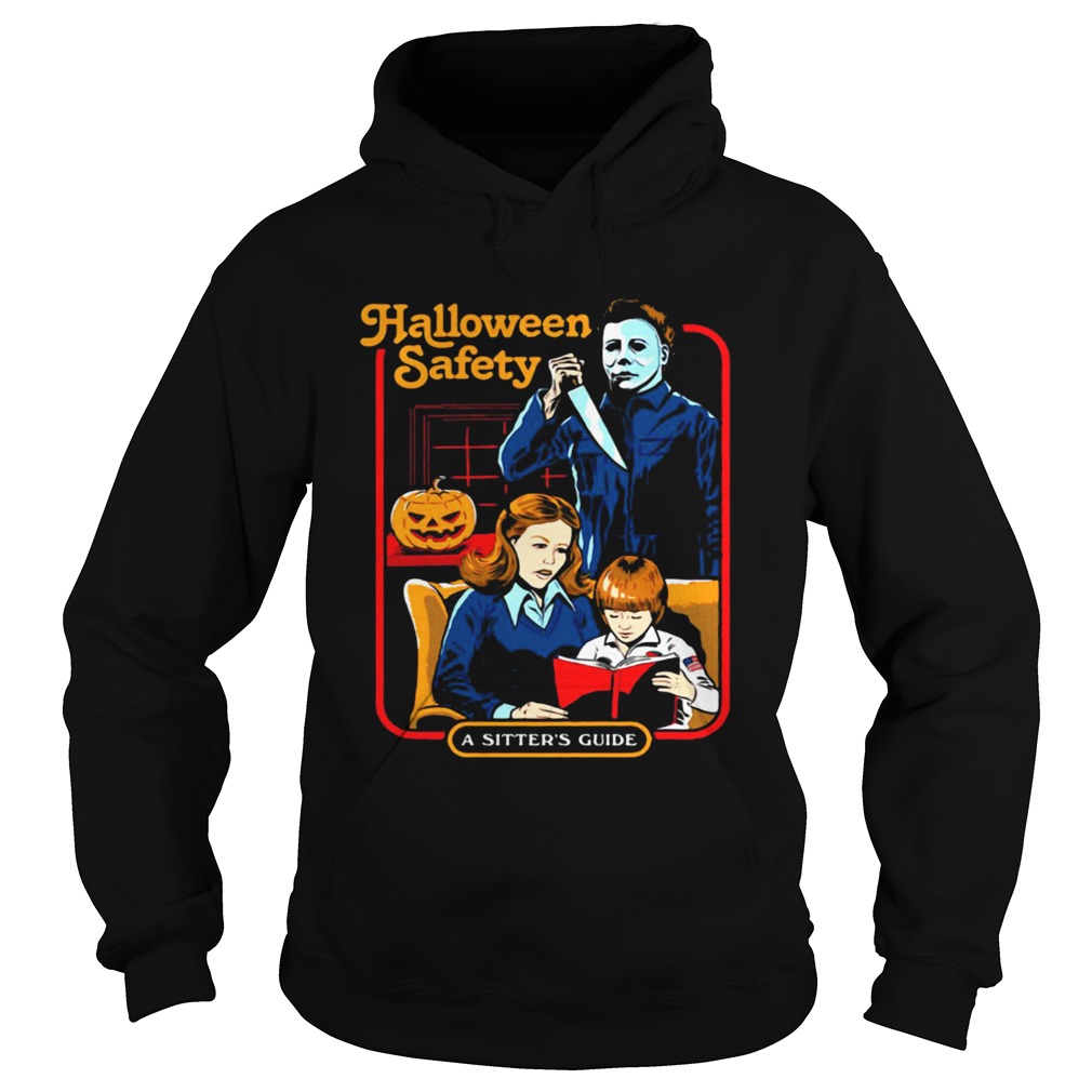 Michael Myers halloween safety a sitters guide Hoodie