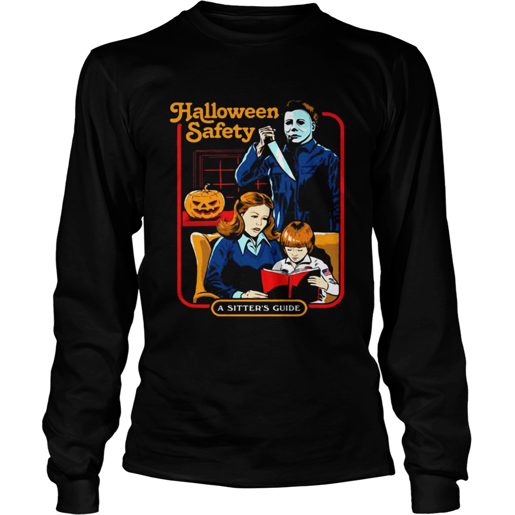 Michael Myers halloween safety a sitters guide LongSleeve