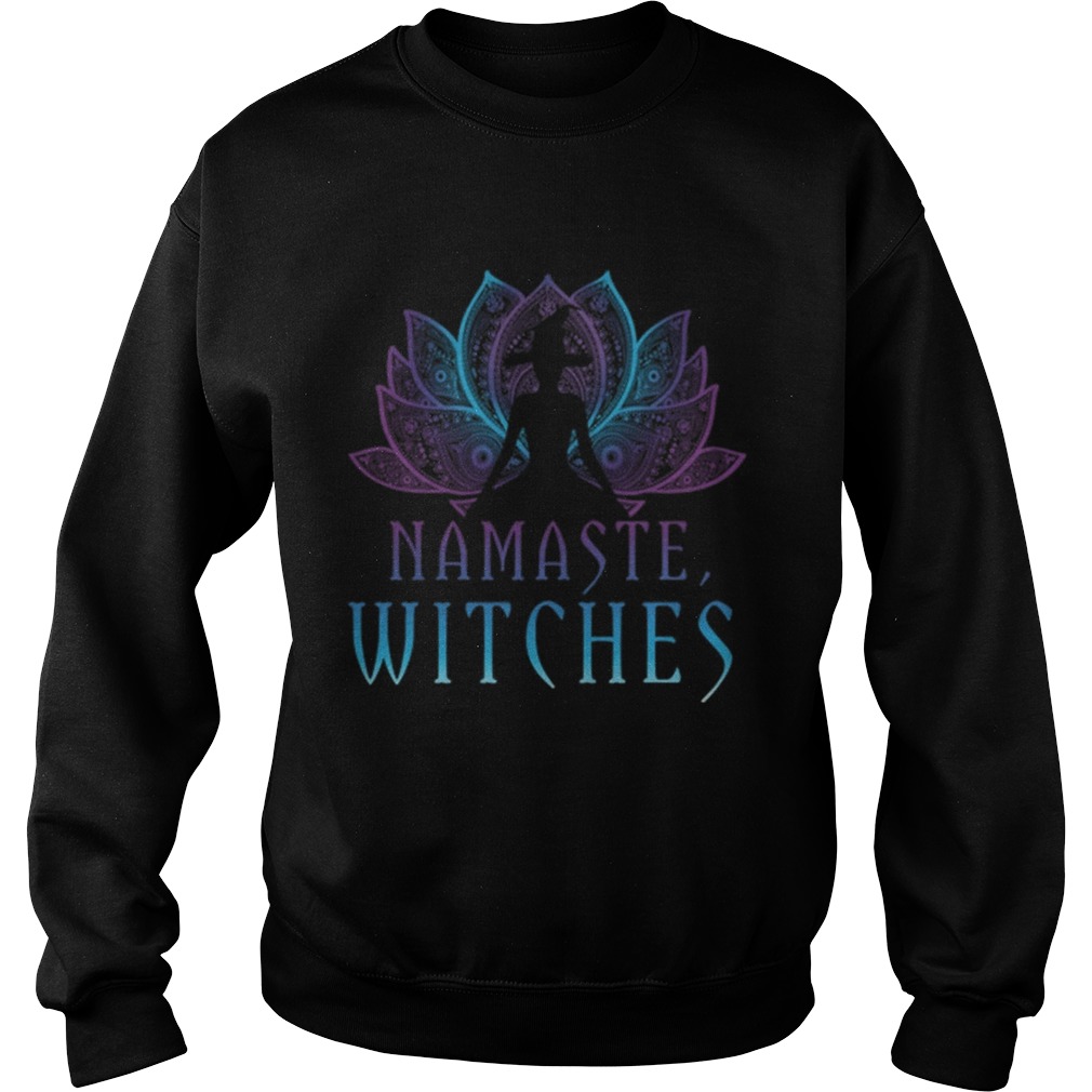 Namaste Witches Yoga Lover Halloween Pagan Witch Sweatshirt