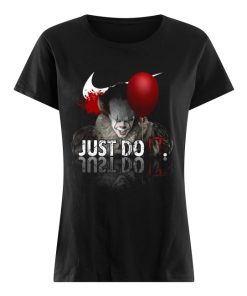 Nike Pennywise just do IT  Classic Women's T-shirt