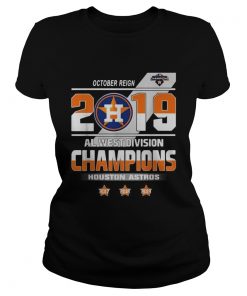 October reign 2019 al west division champions Houston Astros  Classic Ladies