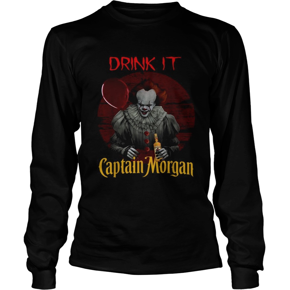 Pennywise drink it Captain Morgan LongSleeve