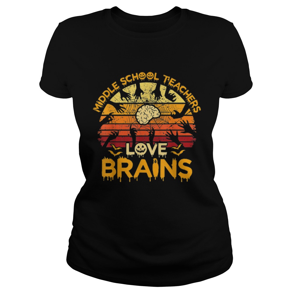 Pretty Vintage Middle School Teachers Love Brains Halloween s Classic Ladies