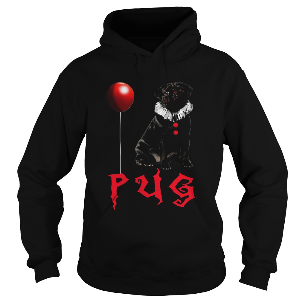 Pug Pennywise Hoodie