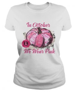 Pumkin breast cancer in October we wear pink Halloween  Classic Ladies