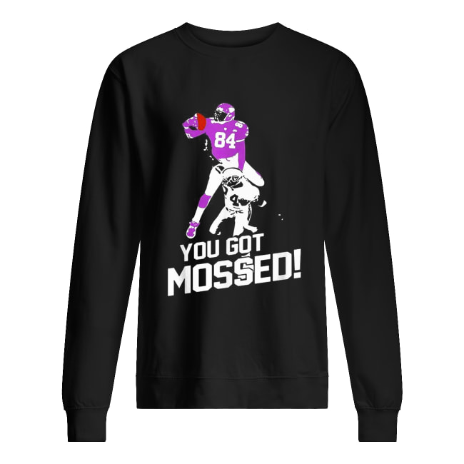 Randy Moss Over Charles Woodson you got mossed 84 Unisex Sweatshirt