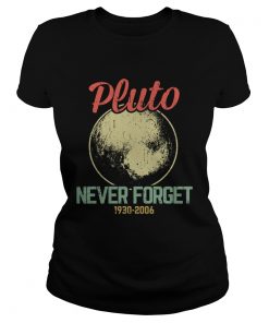 Retro Vintage Never Forget Pluto Funny Astronomy Science Lovers Gift TShirt Classic Ladies