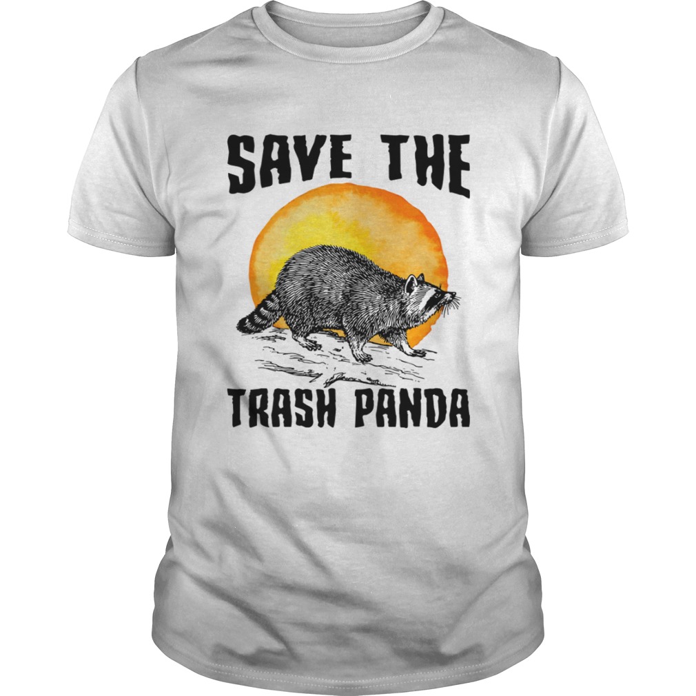 Save The Trash Panda Raccoon Saving Animals Raise Awareness Shirt