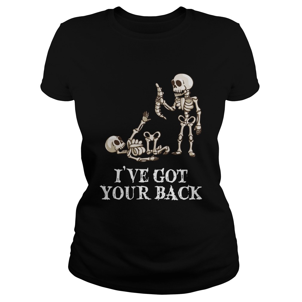 Skeleton Ive got your back Classic Ladies