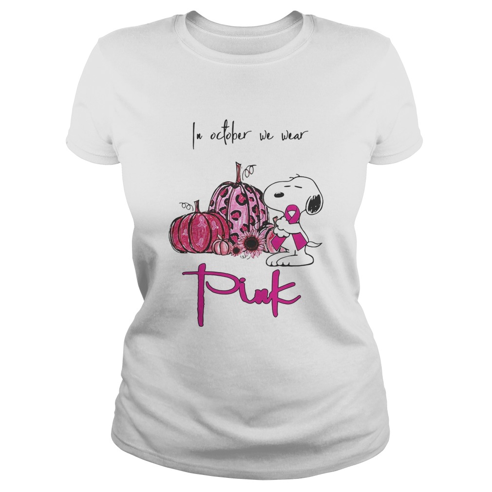 Snoopy and pumpkin in october we wear pink Classic Ladies