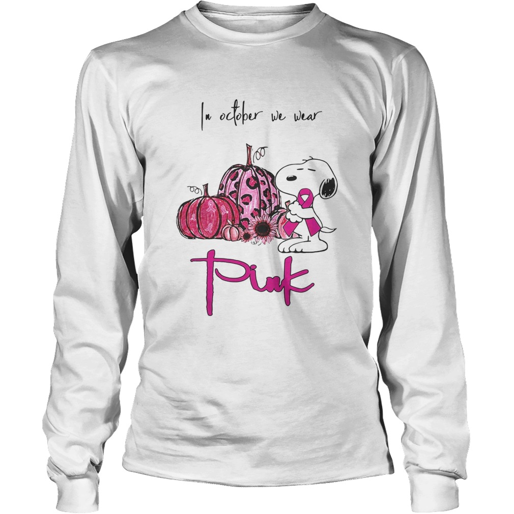 Snoopy and pumpkin in october we wear pink LongSleeve