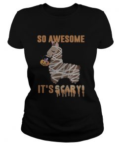 So Awesome Its Scary Mummy Llama Halloween Shirt Classic Ladies