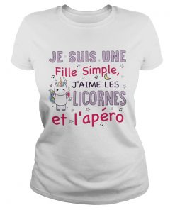 Unicorn Je Suis Une Fille Simple Jaime Les Licornes Et Lapro Shirt Classic Ladies