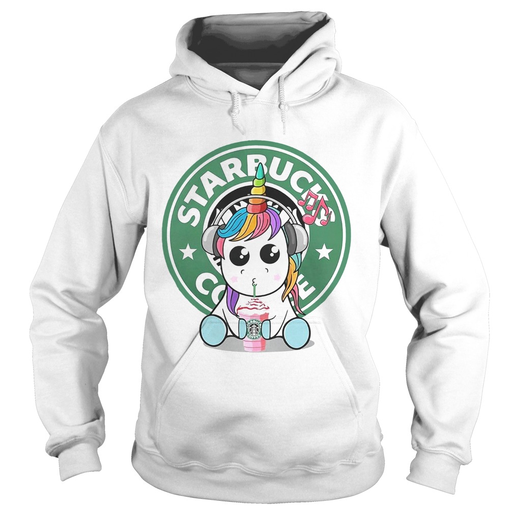 Unicorn listening to music drink Starbucks coffee Hoodie