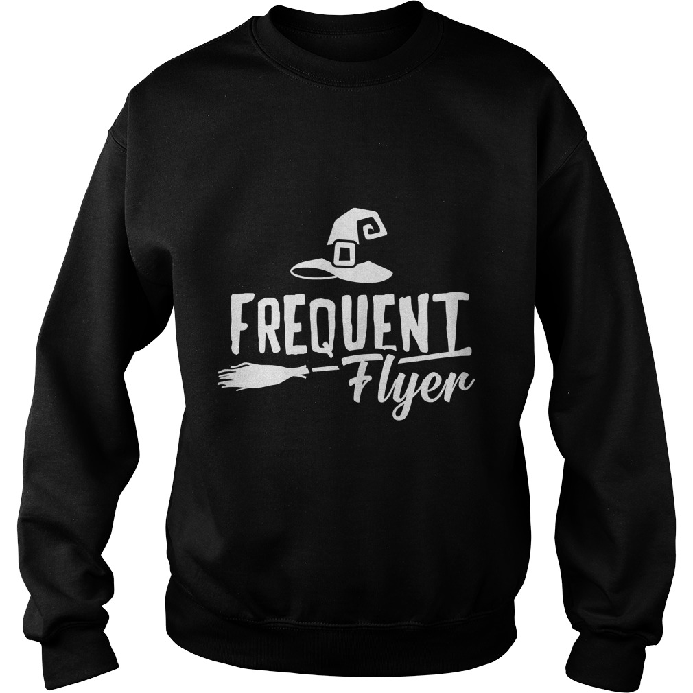 Womens Frequent Flyer Shirt Sweatshirt