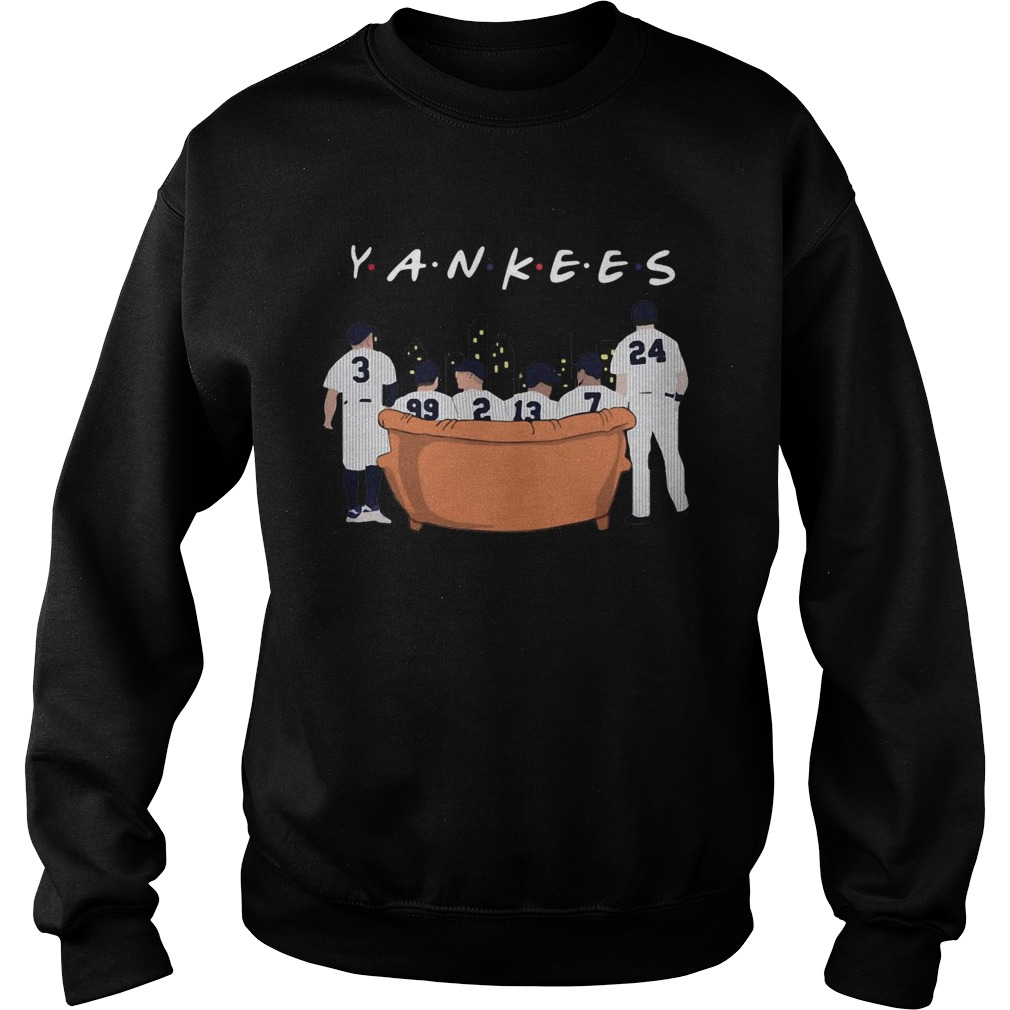 Yankees players sit on sofa friends Sweatshirt