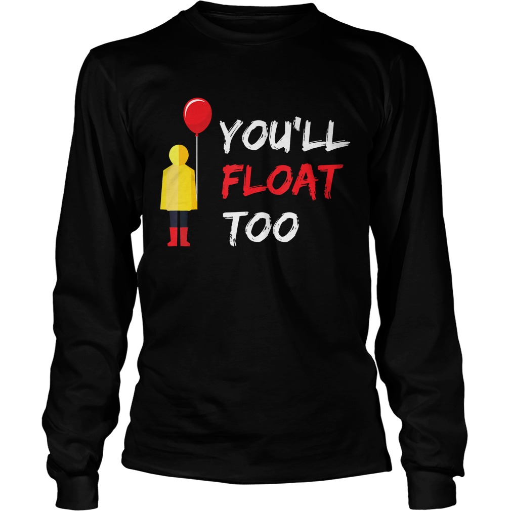 YoullFloat Too Red Balloon Halloween costume TShirt LongSleeve