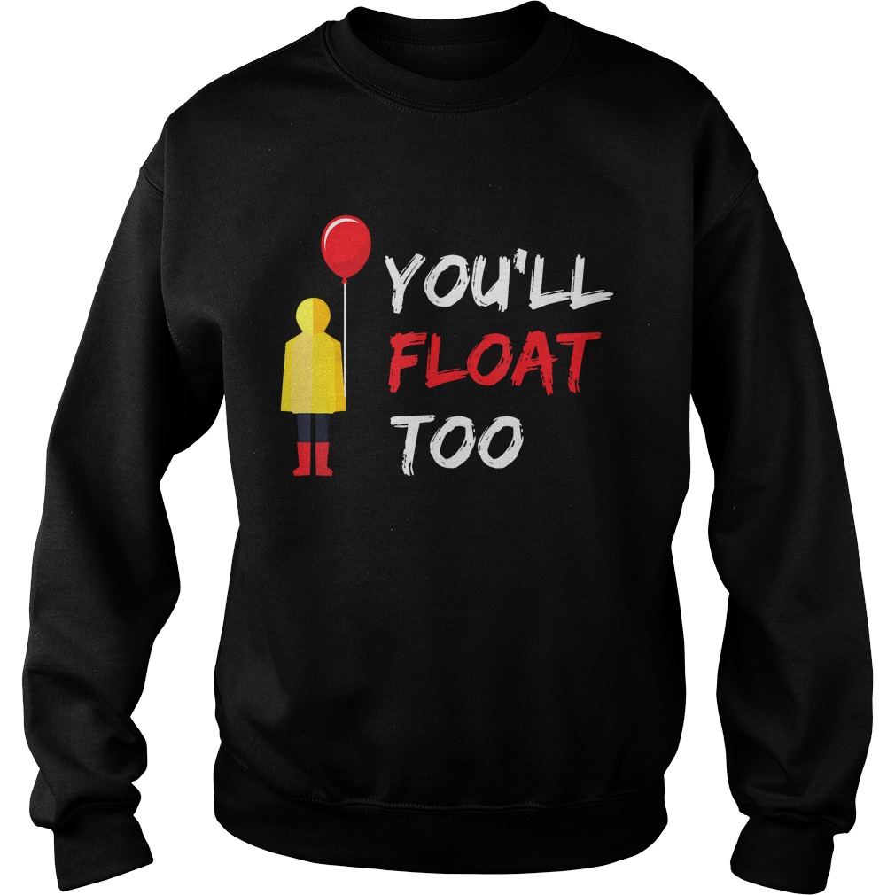 YoullFloat Too Red Balloon Halloween costume TShirt Sweatshirt