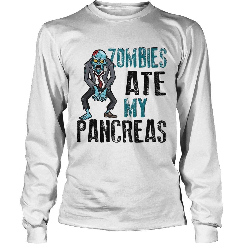 Zombies ate my pancreas LongSleeve