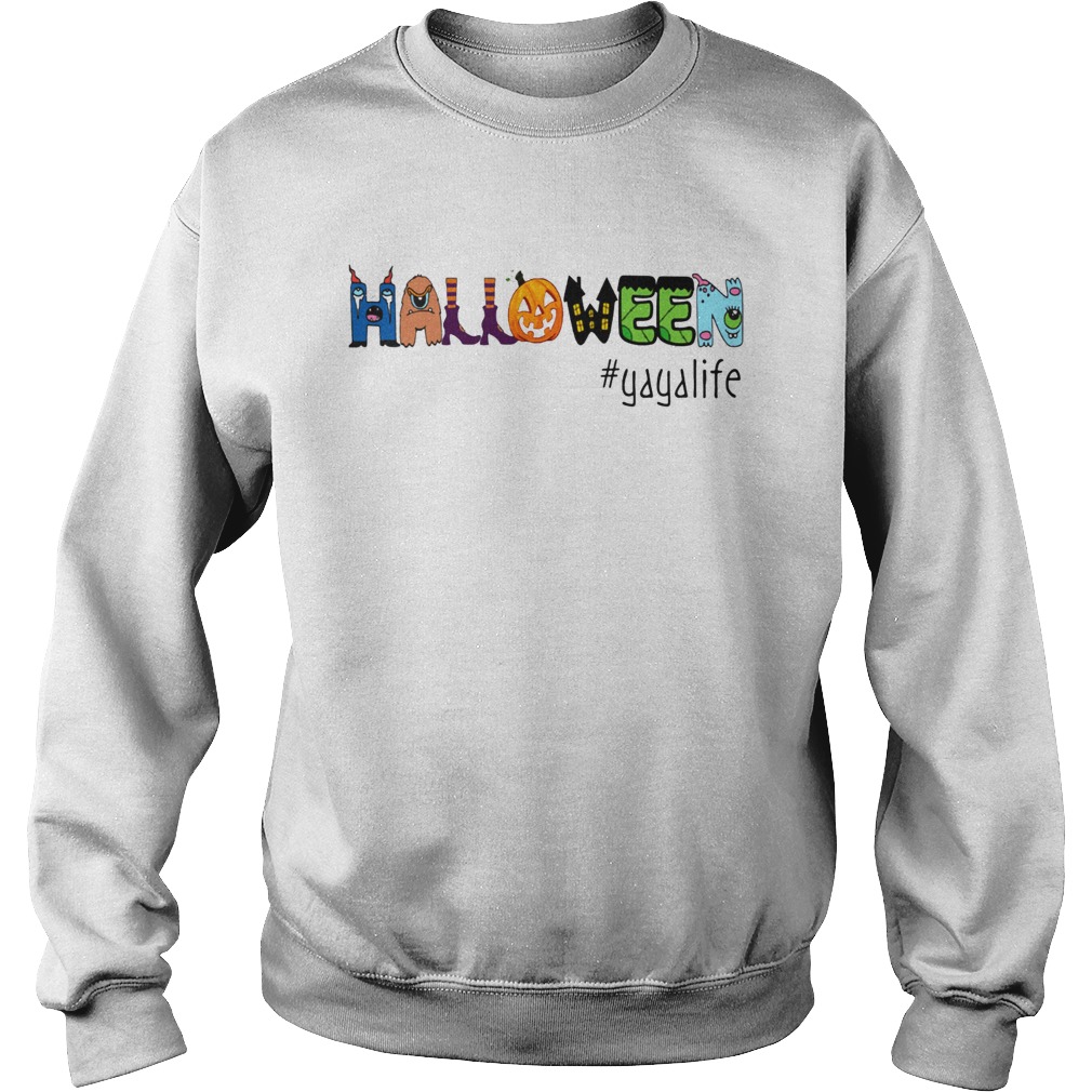 halloween yayalife TShirt Sweatshirt