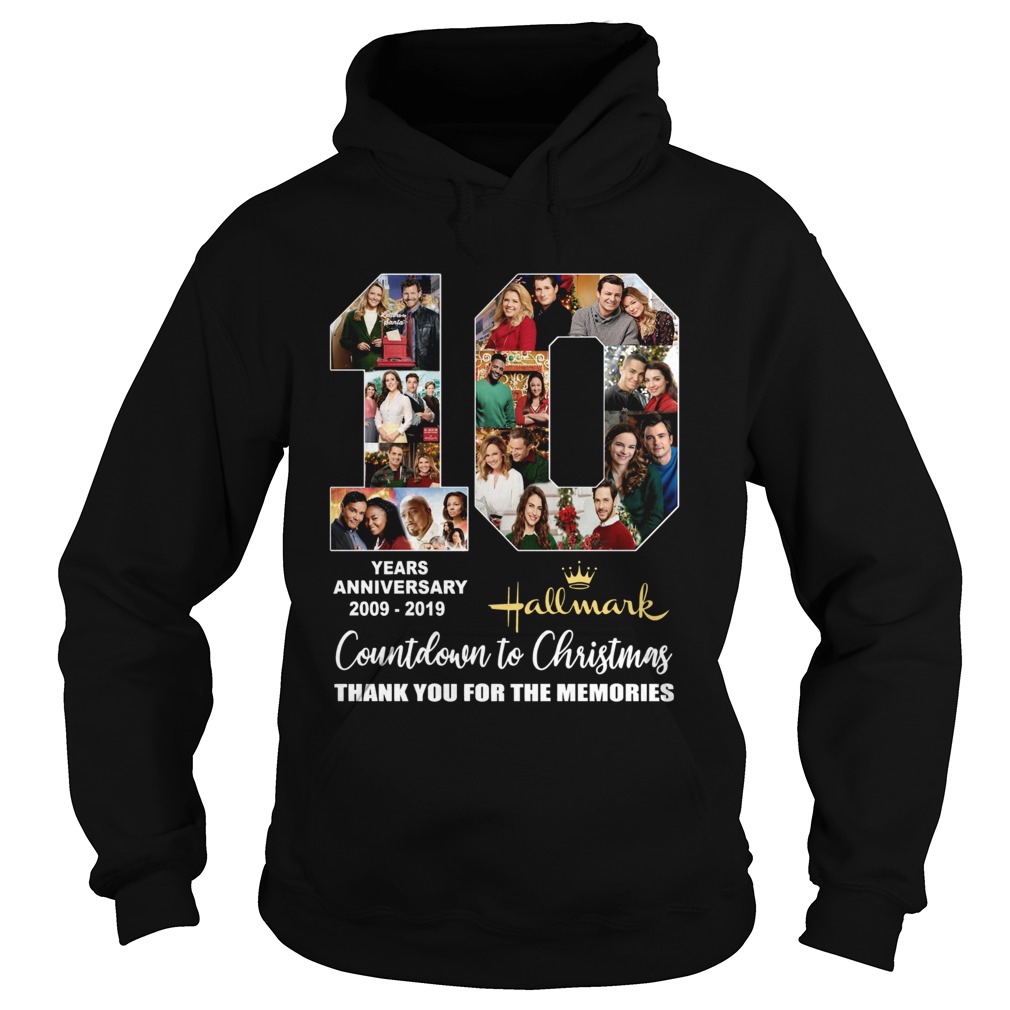 10 years anniversary Hallmark 2009 2019 Countdown to Christmas Hoodie