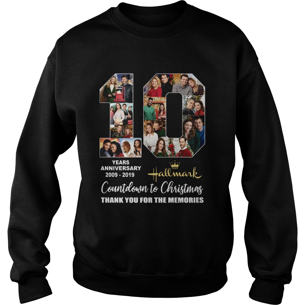 10 years anniversary Hallmark 2009 2019 Countdown to Christmas Sweatshirt