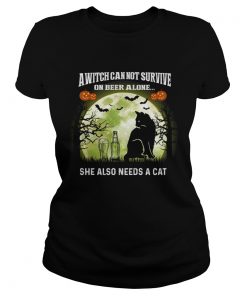 A Witch Can Not Survive On Beer Alone She Also Needs A Cat TShirt Classic Ladies