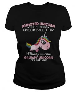 Annoyed Unicorn touchy Unicorn grouchy ball of fur  Classic Ladies