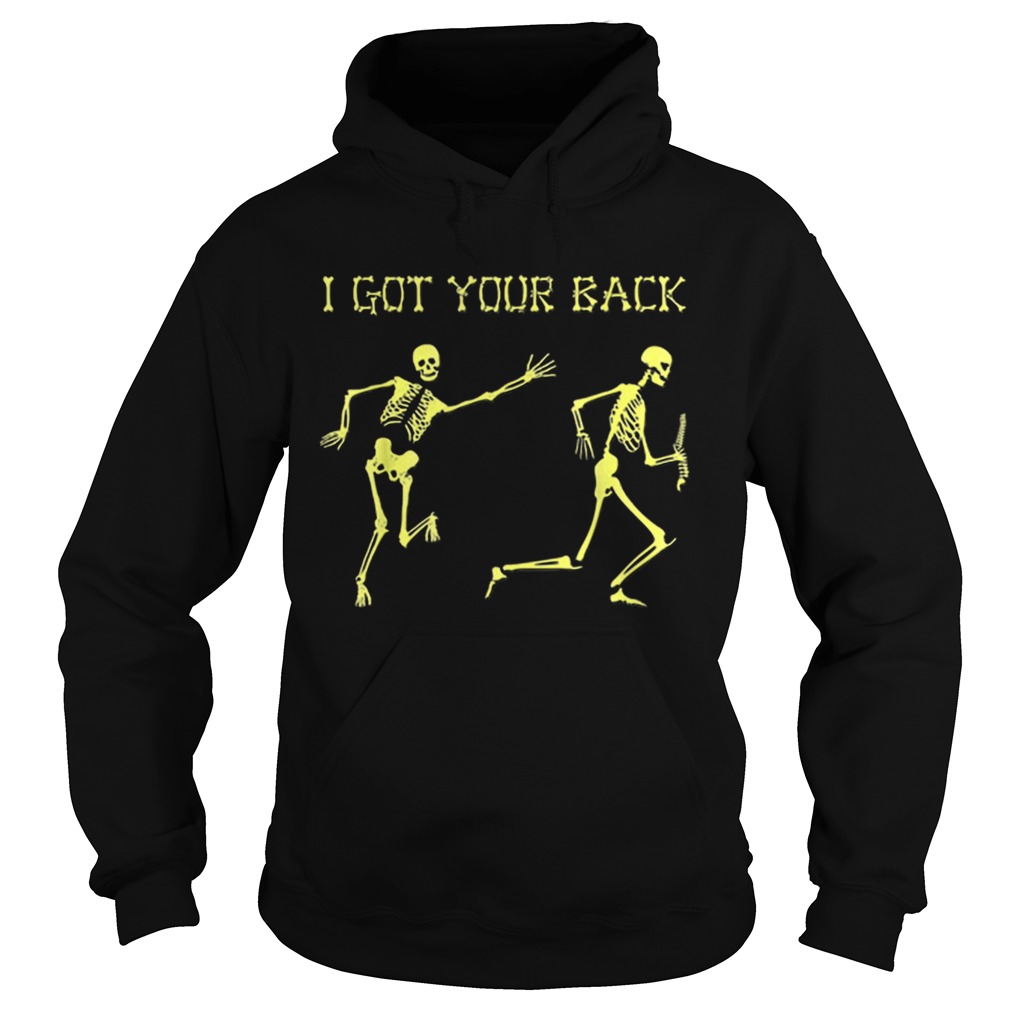 Awesome Skeleton Halloween I Got Your Back Hoodie