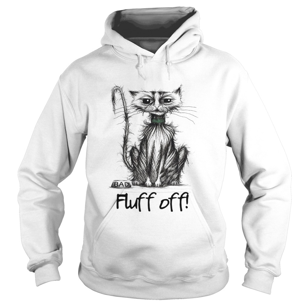 Back Cat Fluff Off TShirt Hoodie