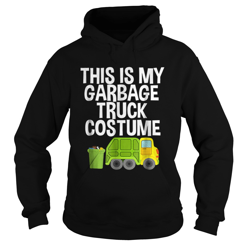 Beautiful This Is My Garbage Truck Costume Halloween Pajama Hoodie