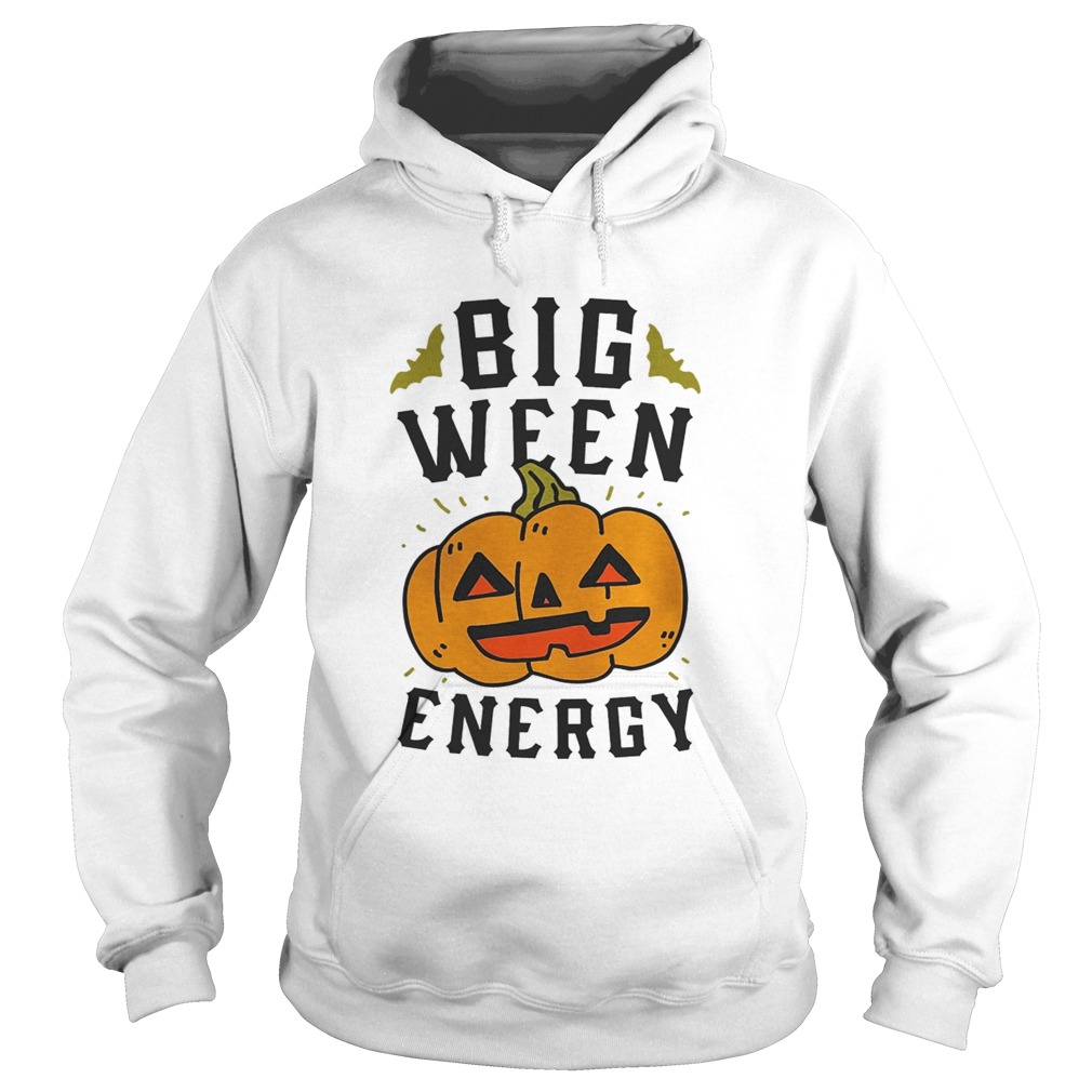 Big Ween Energy TShirt Hoodie