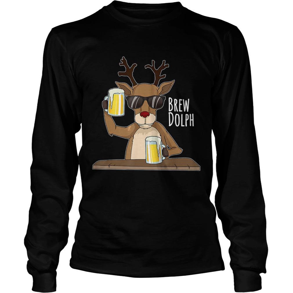 Brew Dolph Rudolph Christmas Holiday TShirt LongSleeve