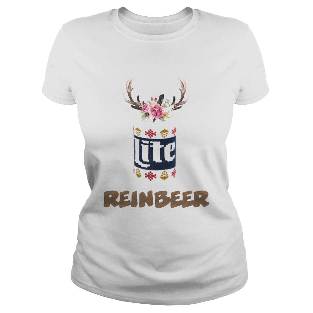 Can Miller Lite Reinbeer Funny Christmas Shirt Classic Ladies