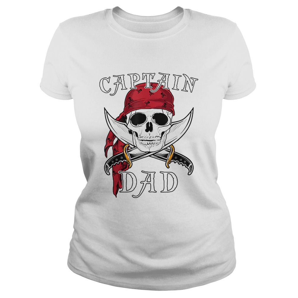 Captain Dad Funny Halloween Pirate Skull Gift Classic Ladies