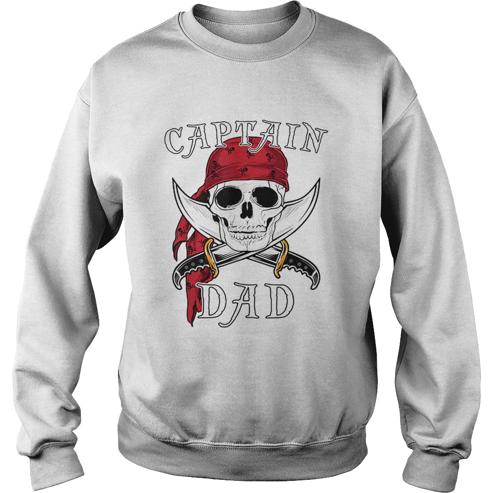 Captain Dad Funny Halloween Pirate Skull Gift Sweatshirt