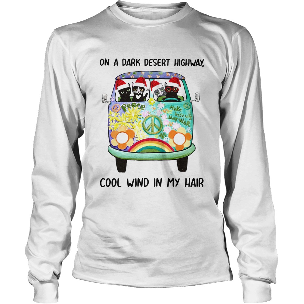 Cat Christmas On a dark desert highway cool wind in my hair LongSleeve