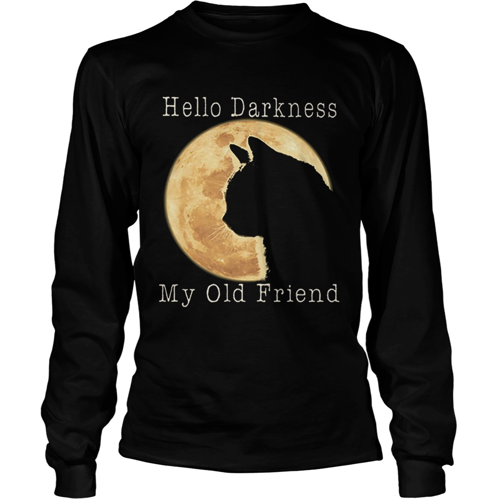 Cat moon Hello darkness my old friend LongSleeve