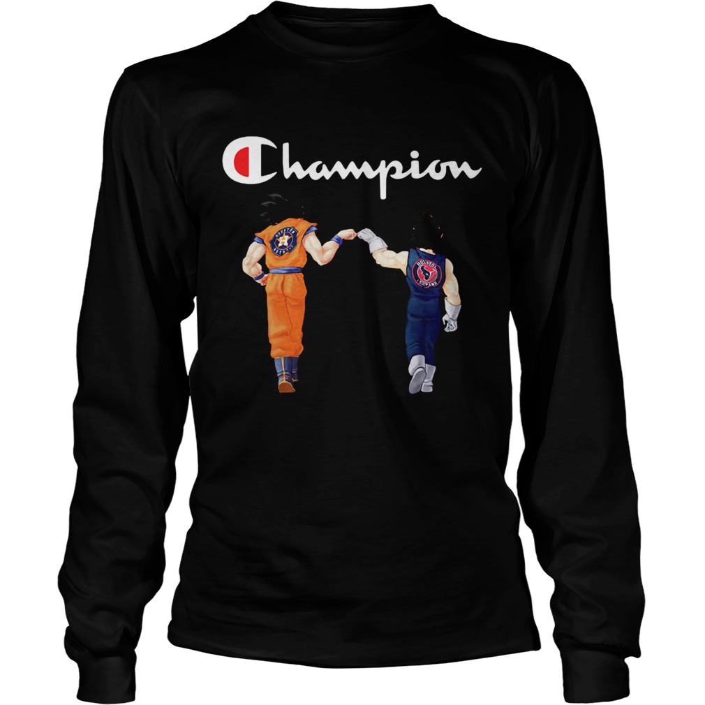 Champion Son Goku and Vegeta Houston Astros Houston Texans LongSleeve