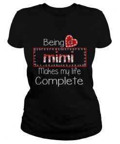 Christmas Being A Mimi Makes My Life Complete TShirt Classic Ladies