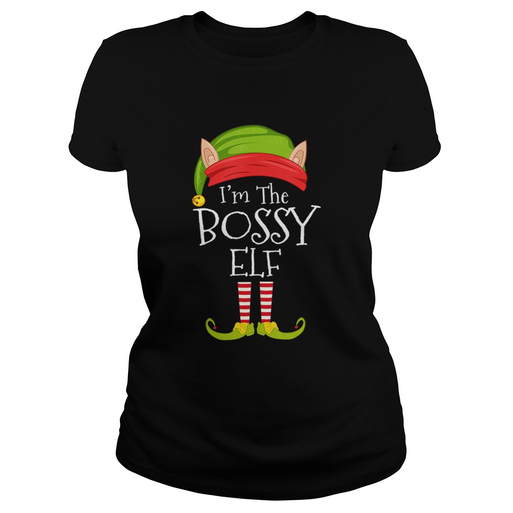 Christmas Family Matching Costume Im The Bossy Elf Xmas TShirt Classic Ladies